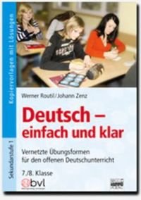 Deutsch - einfach und klar. 7./8. Klasse - Kopiervorlagen mit Lösungen