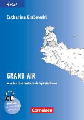 Fremdsprache Französisch als 1 Ausgabe 2012 À plus ! Kartoniert und 2 Band 4: Schülerbuch 